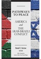 Pathways-to-Peace-America-and-the-Arab-Israeli-Conflict.jpg